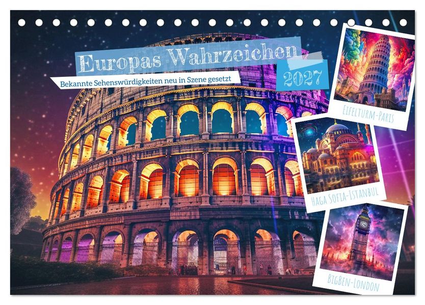 Europas Wahrzeichen (Tischkalender 2027 DIN A5 quer) CALVENDO Monatskalender