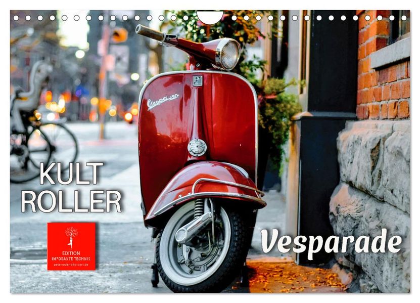 Kult Roller - Vesparade (Wandkalender 2027 DIN A4 quer) CALVENDO Monatskalender