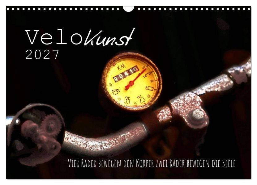 Velo Kunst (Wandkalender 2027 DIN A3 quer) CALVENDO Monatskalender