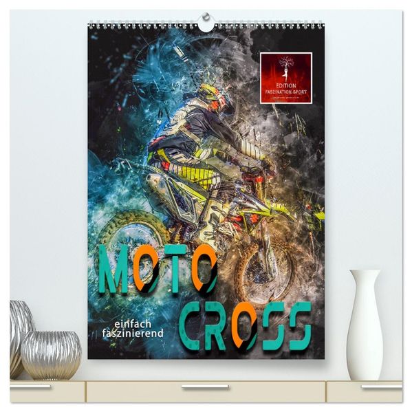 Motocross - einfach faszinierend (hochwertiger Premium Wandkalender 2027 DIN A2 hoch) Kunstdruck in Hochglanz