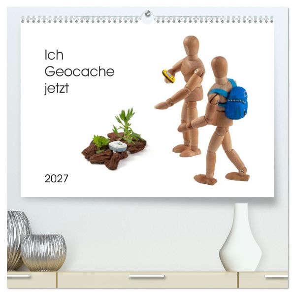 Ich Geocache jetzt (hochwertiger Premium Wandkalender 2027 DIN A2 quer) Kunstdruck in Hochglanz