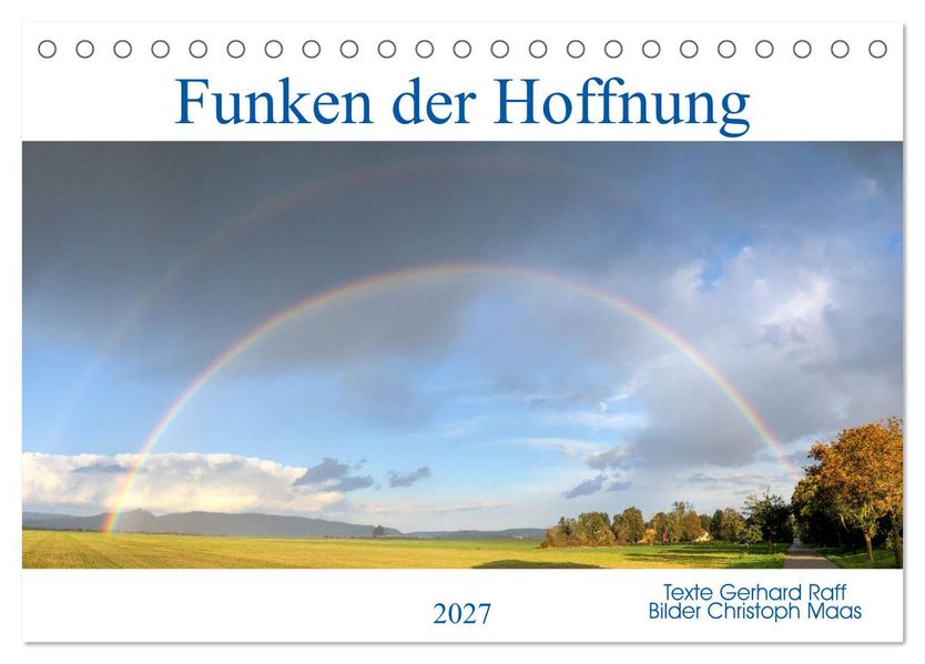 Funken der Hoffnung (Tischkalender 2027 DIN A5 quer) CALVENDO Monatskalender