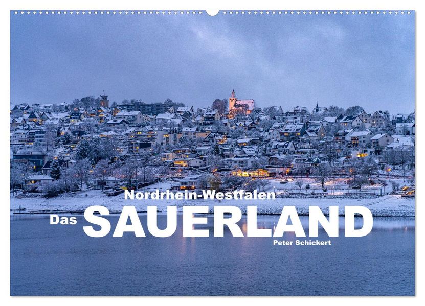 Nordrhein-Westfalen - Das Sauerland (Wandkalender 2027 DIN A2 quer) CALVENDO Monatskalender