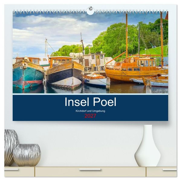 Insel Poel Kirchdorf und Umgebung (hochwertiger Premium Wandkalender 2027 DIN A2 quer) Kunstdruck in Hochglanz