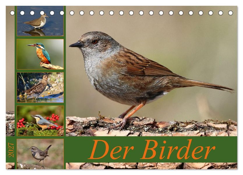 Der Birder (Tischkalender 2027 DIN A5 quer) CALVENDO Monatskalender