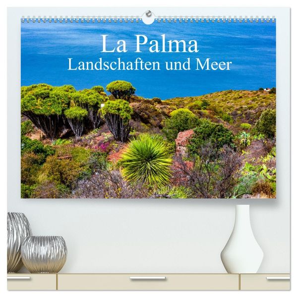 La Palma - Landschaften und Meer (hochwertiger Premium Wandkalender 2027 DIN A2 quer) Kunstdruck in Hochglanz