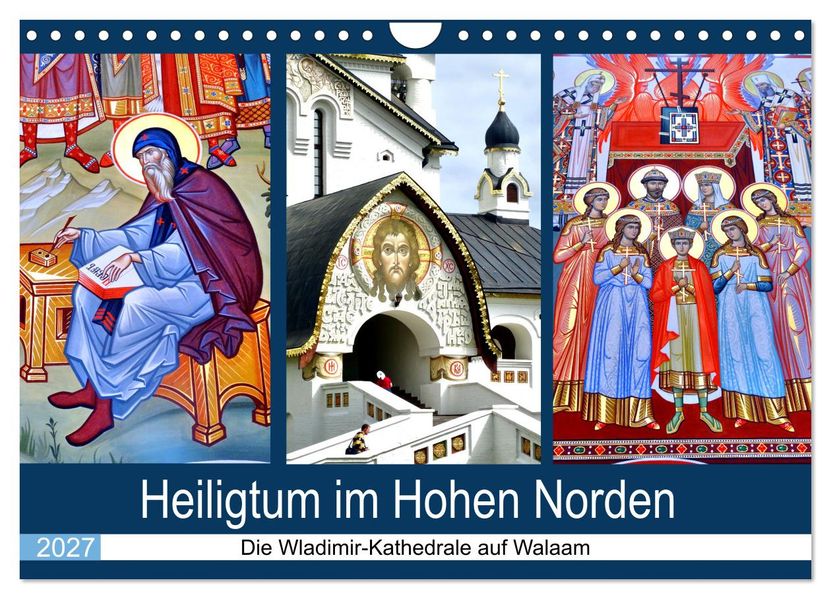 Heiligtum im Hohen Norden - Die Wladimir-Kathedrale auf Walaam (Wandkalender 2027 DIN A4 quer) CALVENDO Monatskalender