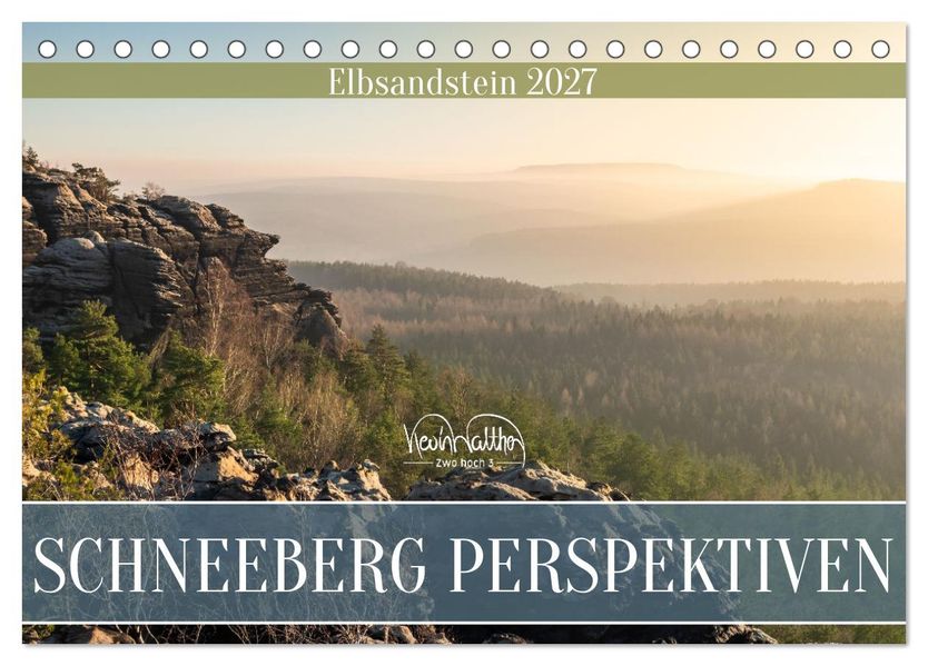 Schneeberg Perspektiven - Elbsandstein (Tischkalender 2027 DIN A5 quer) CALVENDO Monatskalender