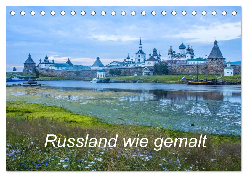 Russland wie gemalt (Tischkalender 2027 DIN A5 quer) CALVENDO Monatskalender