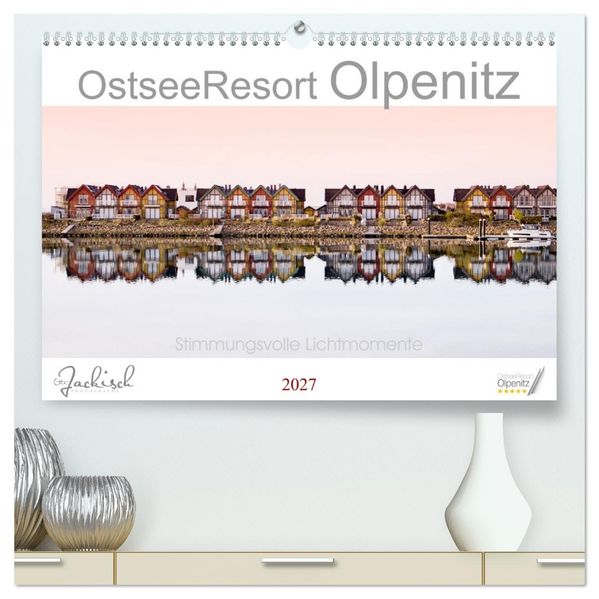 Ostseeresort Olpenitz (hochwertiger Premium Wandkalender 2027 DIN A2 quer) Kunstdruck in Hochglanz