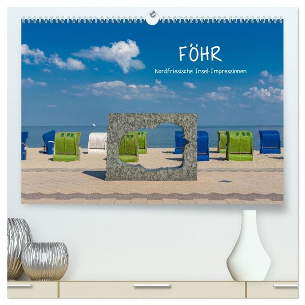 Föhr - Nordfriesische Insel Impressionen (hochwertiger Premium Wandkalender 2027 DIN A2 quer) Kunstdruck in Hochglanz