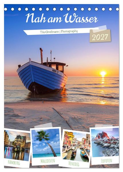 Nah am Wasser (Tischkalender 2027 DIN A5 hoch) CALVENDO Monatskalender