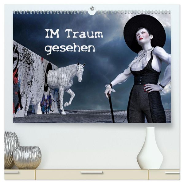 Im Traum gesehen (hochwertiger Premium Wandkalender 2027 DIN A2 quer) Kunstdruck in Hochglanz