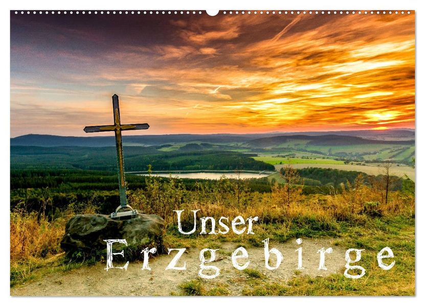 Unser Erzgebirge (Wandkalender 2027 DIN A2 quer) CALVENDO Monatskalender