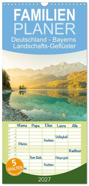 Familienplaner 2027 - Deutschland - Bayerns Landschafts-Geflüster mit 5 Spalten (Wandkalender 21 x 45 cm) CALVENDO