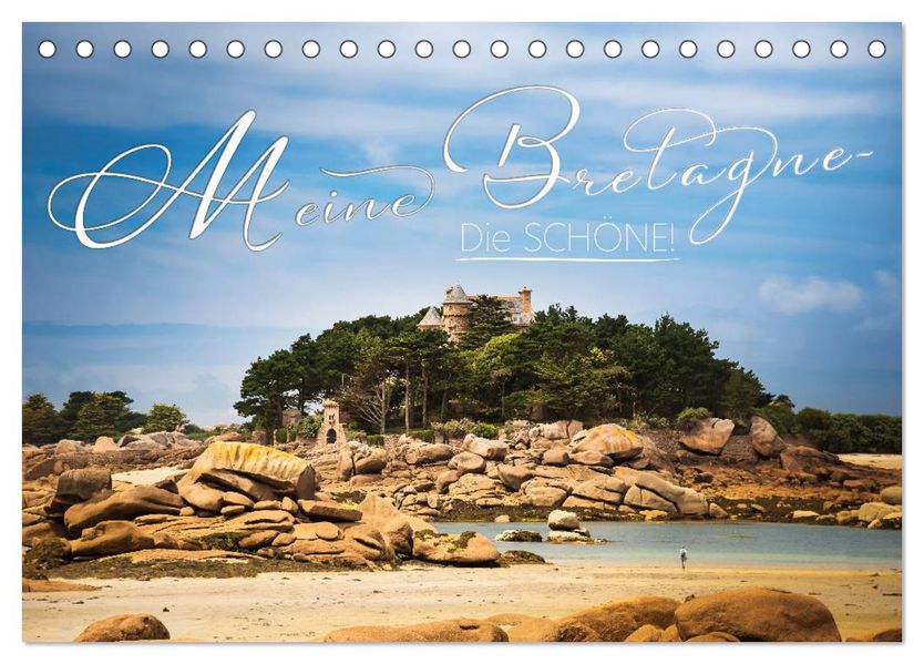Meine Bretagne - Die schöne! (Tischkalender 2027 DIN A5 quer) CALVENDO Monatskalender
