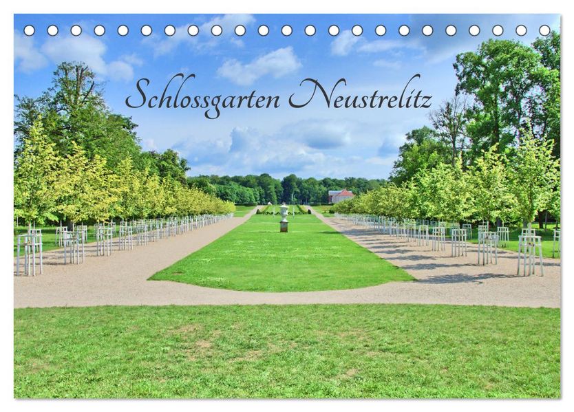 Schlossgarten Neustrelitz (Tischkalender 2027 DIN A5 quer) CALVENDO Monatskalender
