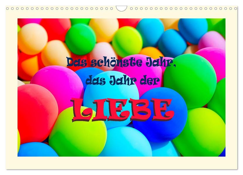 Das schönste Jahr das Jahr der LIEBE (Wandkalender 2027 DIN A3 quer) CALVENDO Monatskalender