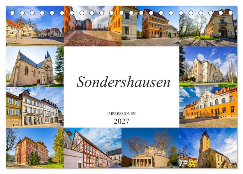 Sondershausen Impressionen (Tischkalender 2027 DIN A5 quer) CALVENDO Monatskalender