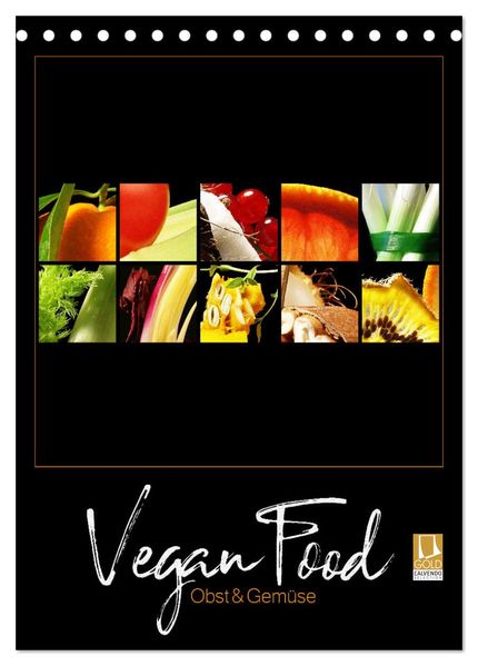 Vegan Food Kalender - Obst und Gemüse auf Schwarz (Tischkalender 2027 DIN A5 hoch) CALVENDO Monatskalender