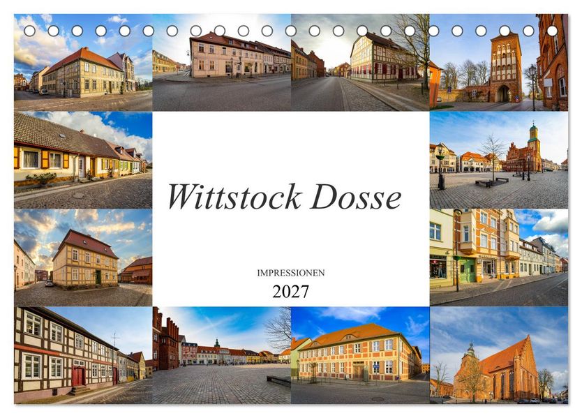 Wittstock Dosse Impressionen (Tischkalender 2027 DIN A5 quer) CALVENDO Monatskalender