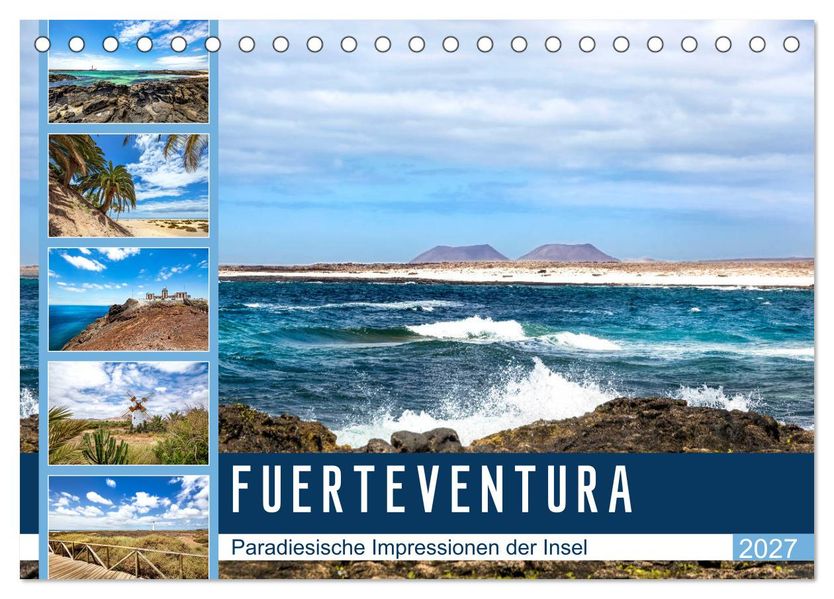 FUERTEVENTURA Paradiesische Impressionen der Insel (Tischkalender 2027 DIN A5 quer) CALVENDO Monatskalender