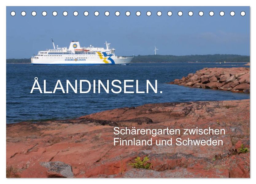 Ålandinseln. Schärengarten zwischen Finnland und Schweden (Tischkalender 2027 DIN A5 quer) CALVENDO Monatskalender