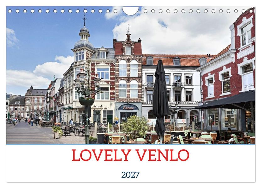 LOVELY VENLO (Wall Calendar 2027 DIN A4 landscape) CALVENDO 12 Month Wall Calendar