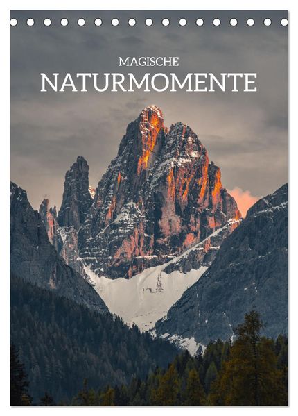 Magische Naturmomente (Tischkalender 2027 DIN A5 hoch) CALVENDO Monatskalender