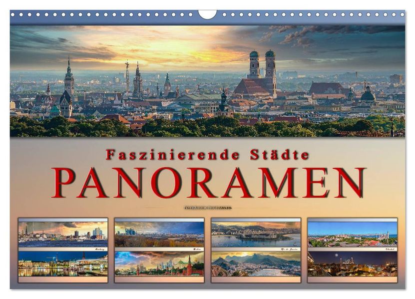 Faszinierende Städte Panoramen (Wandkalender 2027 DIN A3 quer) CALVENDO Monatskalender