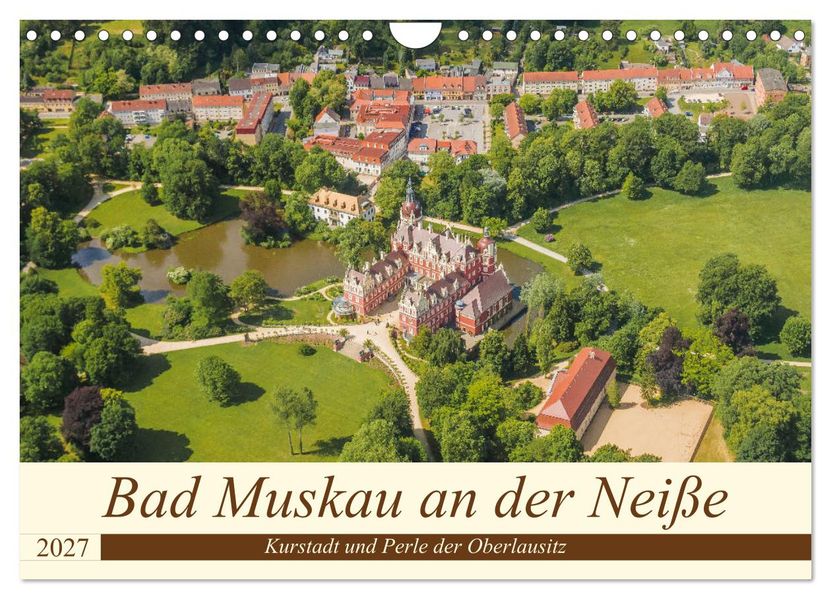 Bad Muskau an der Neiße (Wandkalender 2027 DIN A4 quer) CALVENDO Monatskalender