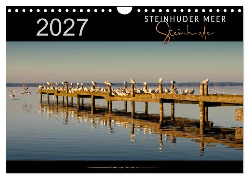 Steinhuder Meer - Steinhude (Wandkalender 2027 DIN A4 quer) CALVENDO Monatskalender