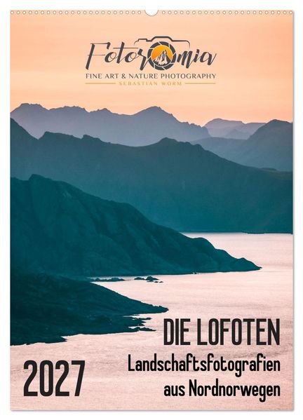 Die Lofoten - Landschaftsfotografien aus Nordnorwegen (Wandkalender 2027 DIN A2 hoch) CALVENDO Monatskalender