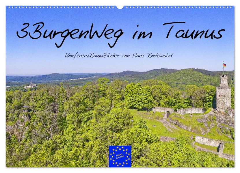 3BurgenWeg im Taunus - Der Erlebnispfad (Wandkalender 2027 DIN A2 quer) CALVENDO Monatskalender