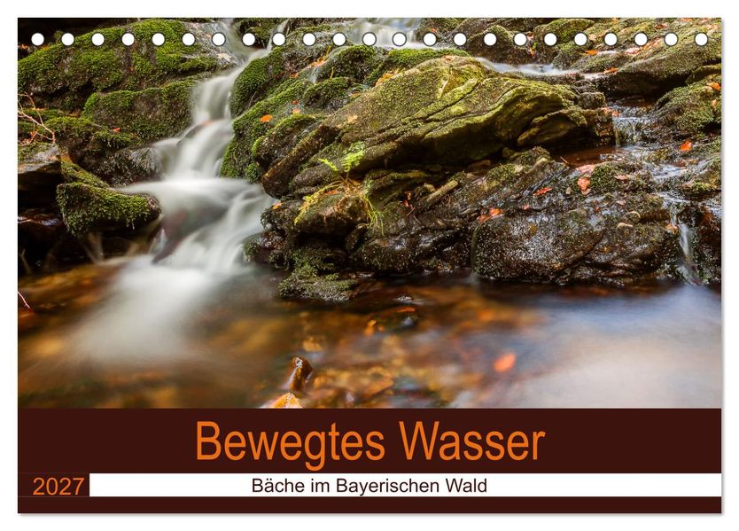 Bewegtes Wasser (Tischkalender 2027 DIN A5 quer) CALVENDO Monatskalender