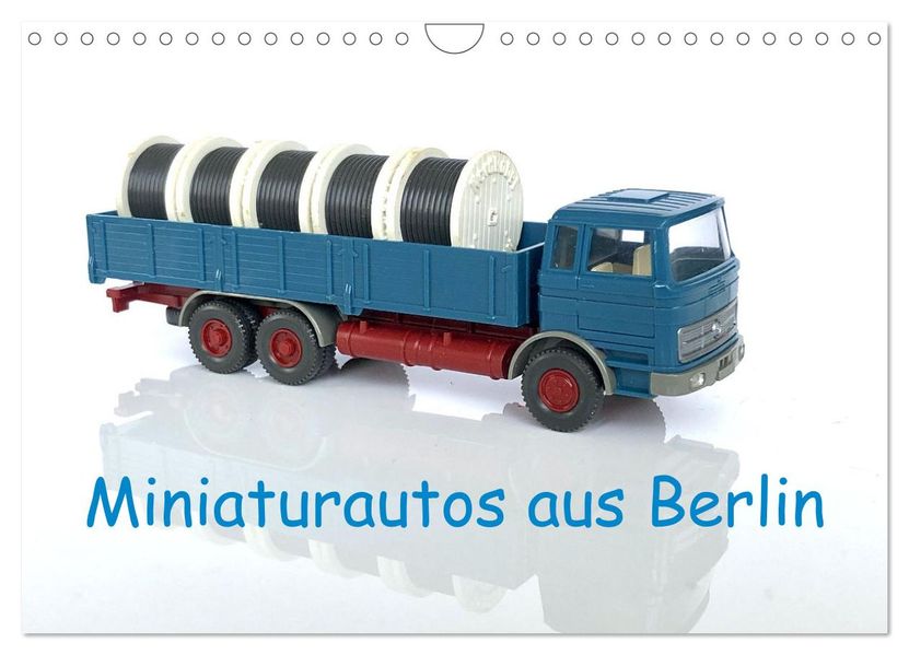 Miniaturautos aus Berlin (Wandkalender 2027 DIN A4 quer) CALVENDO Monatskalender
