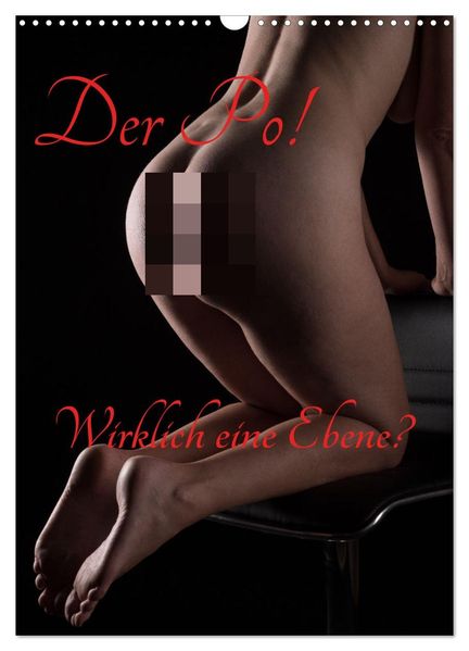 Der Po! Wirklich eine Ebene? (Wandkalender 2027 DIN A3 hoch) CALVENDO Monatskalender