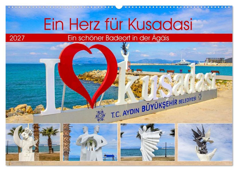 Ein Herz für Kusadasi (Wandkalender 2027 DIN A2 quer) CALVENDO Monatskalender