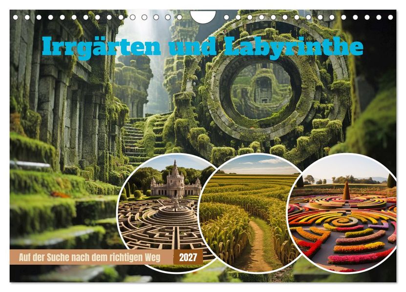 Irrgärten und Labyrinthe (Wandkalender 2027 DIN A4 quer) CALVENDO Monatskalender