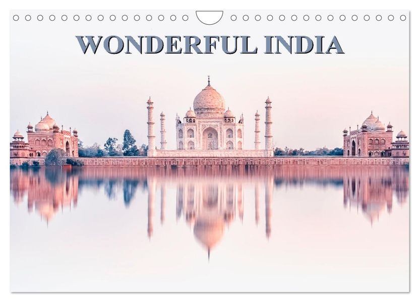 Wonderful India (Wall Calendar 2027 DIN A4 landscape) CALVENDO 12 Month Wall Calendar