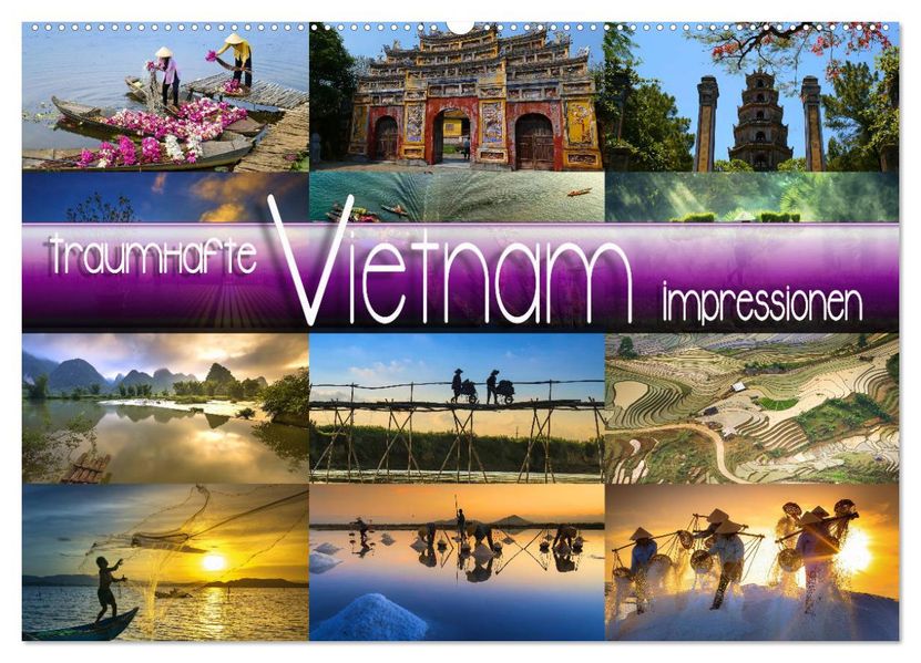 Traumhafte Vietnam Impressionen (Wandkalender 2027 DIN A2 quer) CALVENDO Monatskalender