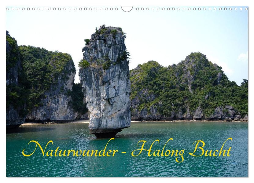 Naturwunder - Halong Bucht (Wandkalender 2027 DIN A3 quer) CALVENDO Monatskalender