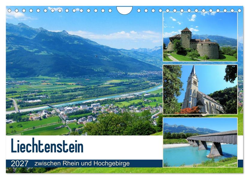 Liechtenstein - zwischen Rhein und Hochgebirge (Wandkalender 2027 DIN A4 quer) CALVENDO Monatskalender