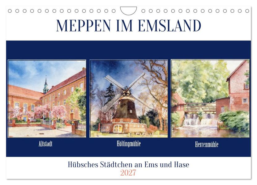 Meppen im Emsland (Wandkalender 2027 DIN A4 quer) CALVENDO Monatskalender