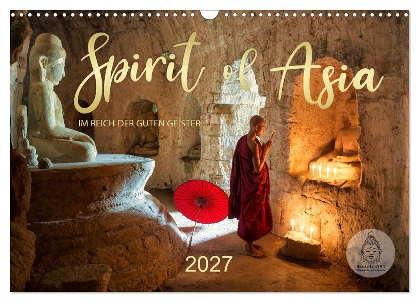 Spirit of Asia - Im Reich der guten Geister (Wandkalender 2027 DIN A3 quer) CALVENDO Monatskalender