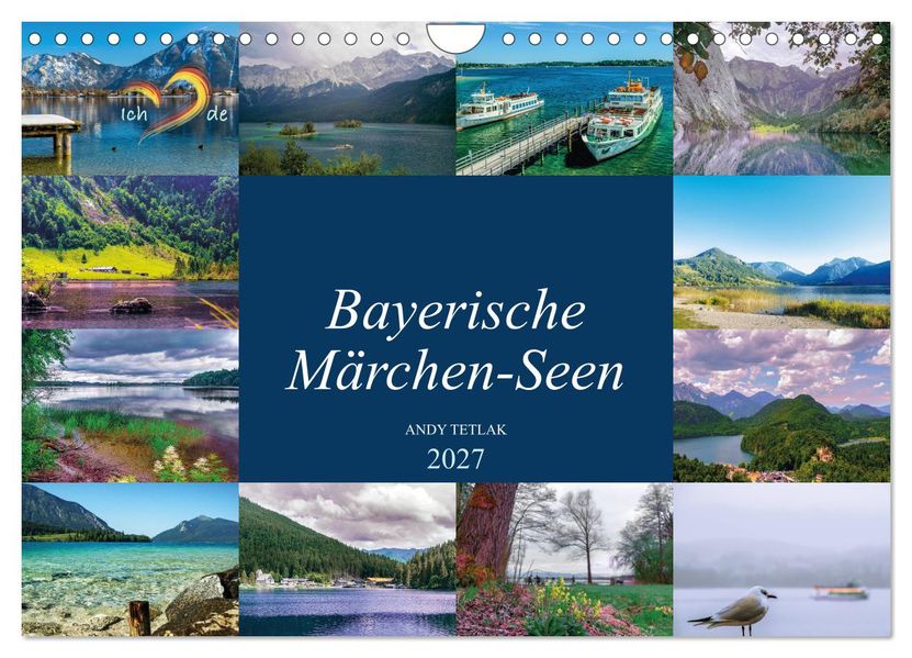 Bayerische Märchen-Seen (Wandkalender 2027 DIN A4 quer) CALVENDO Monatskalender