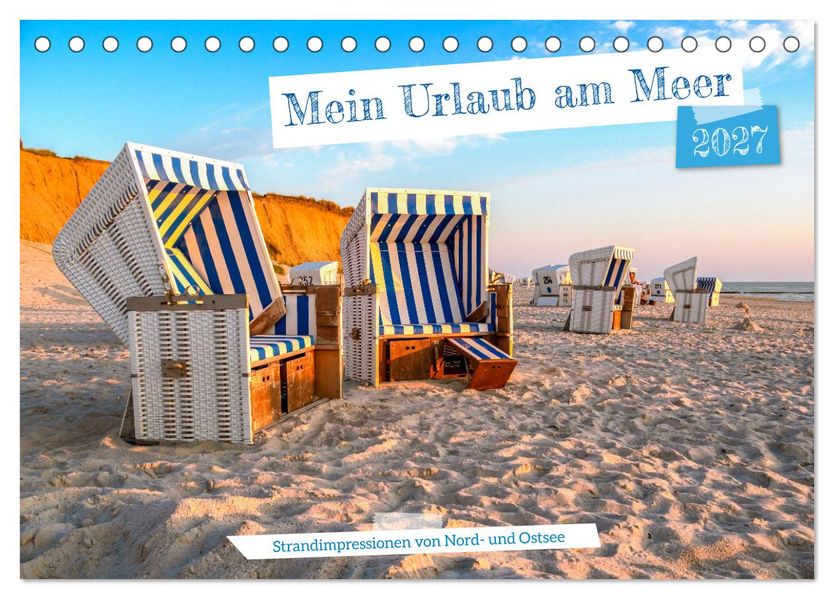 Mein Urlaub am Meer (Tischkalender 2027 DIN A5 quer) CALVENDO Monatskalender