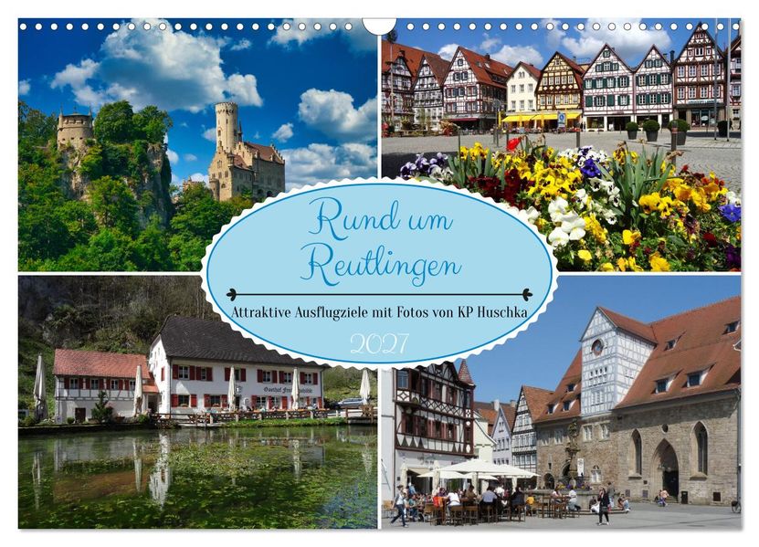 Rund um Reutlingen (Wandkalender 2027 DIN A3 quer) CALVENDO Monatskalender