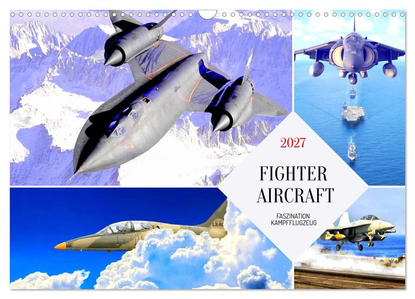 Fighter aircraft. Faszination Kampfflugzeug (Wandkalender 2027 DIN A3 quer) CALVENDO Monatskalender