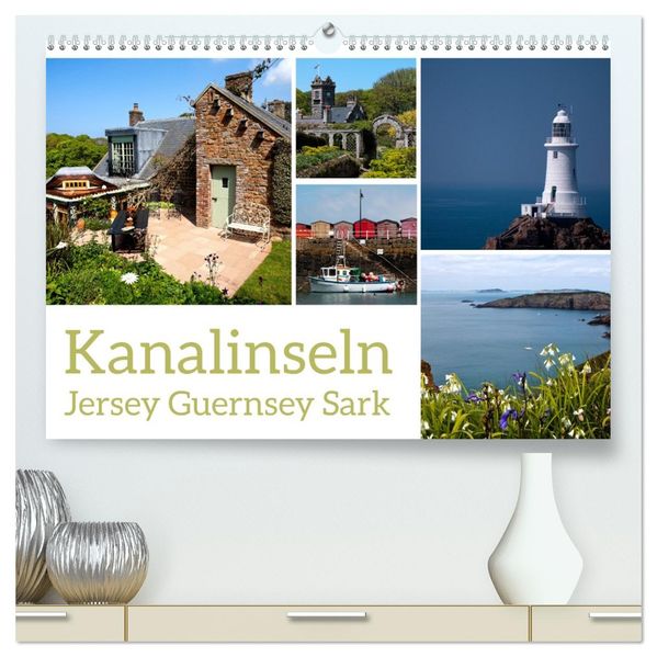 Kanalinseln - Jersey Guernsey Sark (hochwertiger Premium Wandkalender 2027 DIN A2 quer) Kunstdruck in Hochglanz
